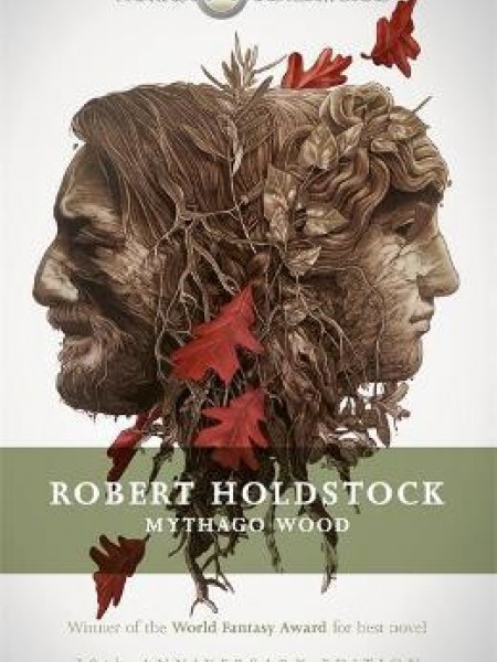 Mythago Wood (Fantasy Masterworks)