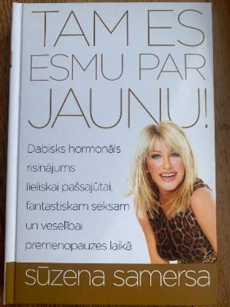 Tam es esmu par jaunu