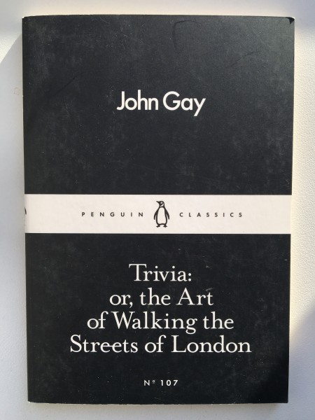 Trivia: or, the Art if Ealking the Streets of London