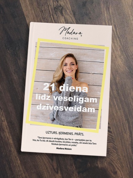 21 diena līdz veselīgam dzīvesveidam