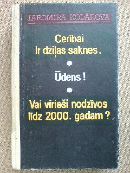 Cerībai ir dziļas saknes