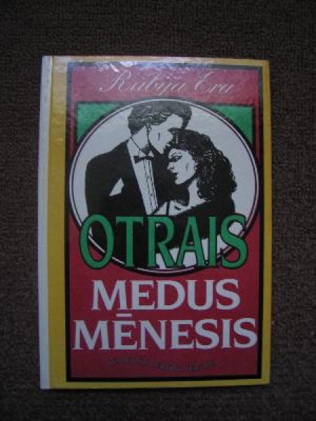 Otrais medus mēnesis