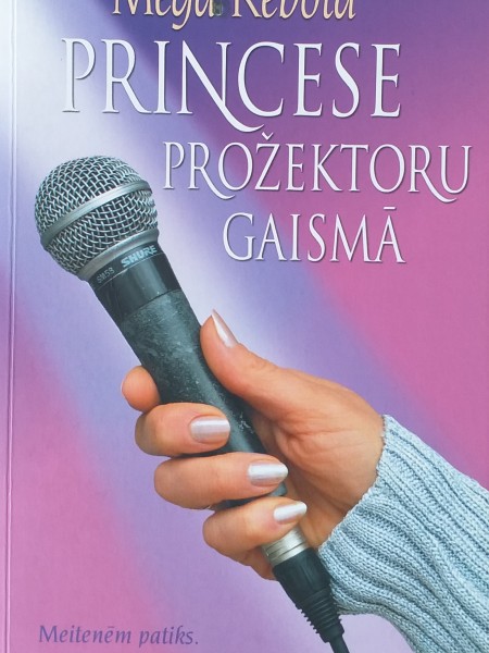 Princese prožektoru gaismā