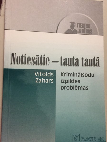 Notiesātie - tauta tautā