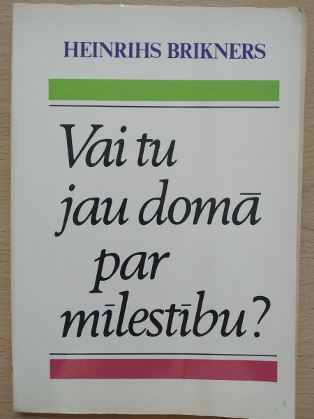 Vai tu jau domā par mīlestību?