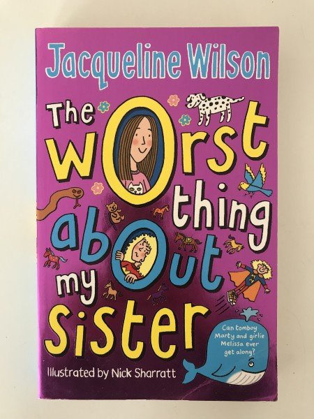 The worst thing about my sister