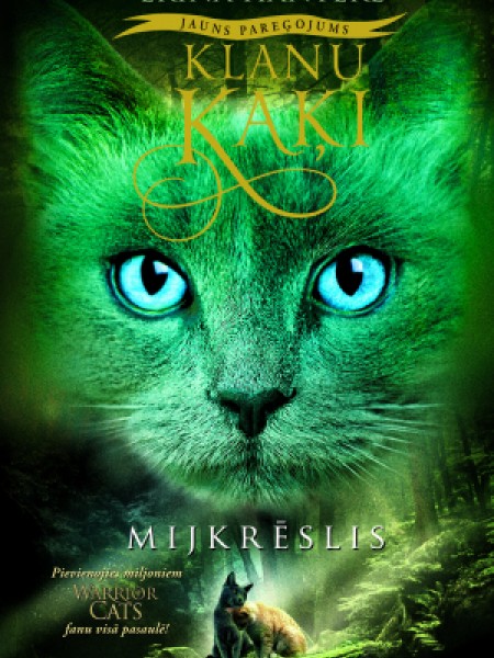 Klanu kaķi: jauns pareģojums 5 Mijkrēslis