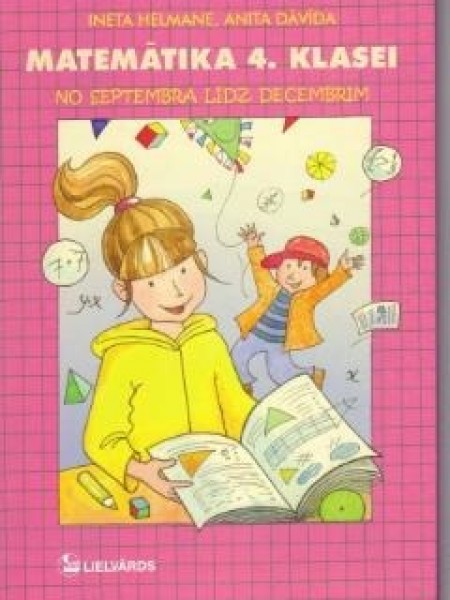 Matemātika 4. klasei no septembra līdz decembrim