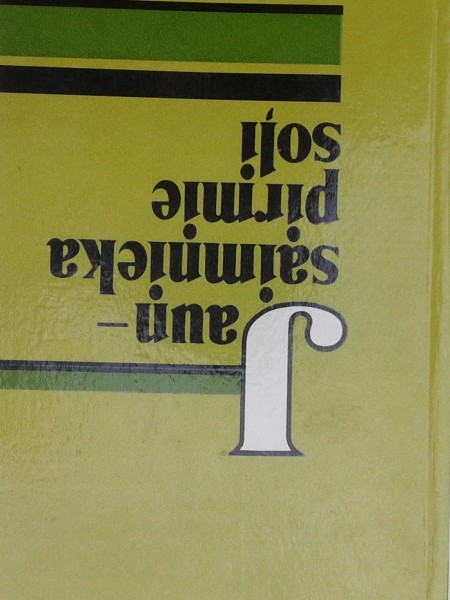 Jaunsaimnieka pirmie soļi