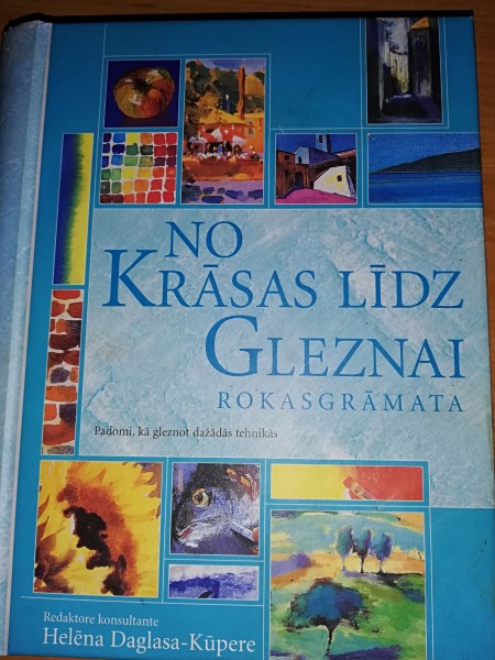 No krāsas līdz gleznai rokasgrāmata