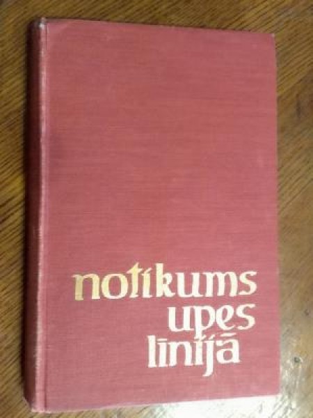 Notikums upes līnijā