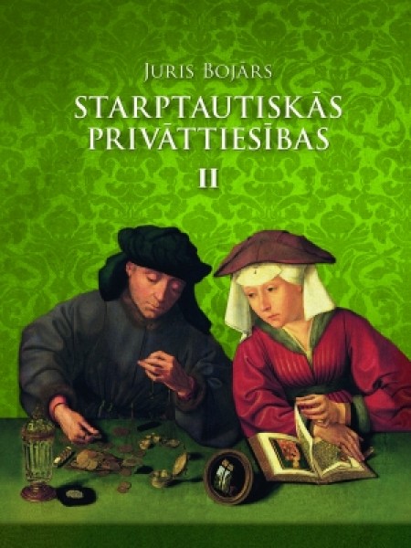 Starptautiskās privāttiesības II