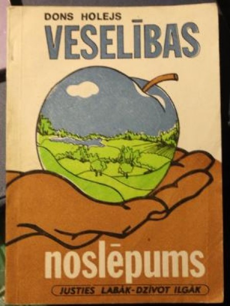 Veselības noslēpums justies labāk-dzīvot ilgāk