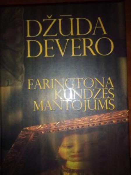 Faringtona kundzes mantojums
