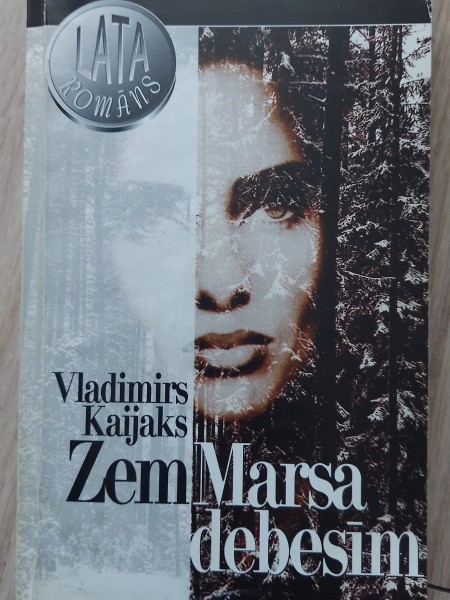 Zem Marsa debesīm (Lata romāns)