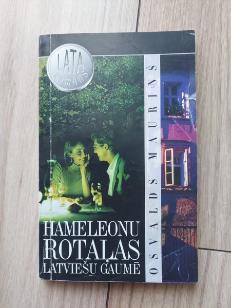 Hameleonu rotaļas laviešu gaumē