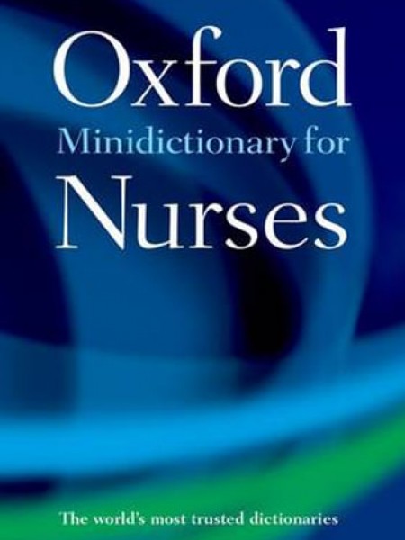 Oxford minidictionary for nurses