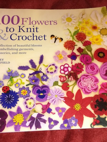 100 Flowers to Knit & Crochet