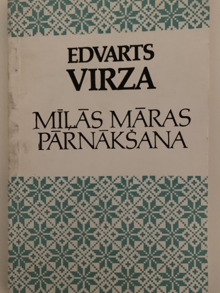 Mīļās Māras pārnākšana