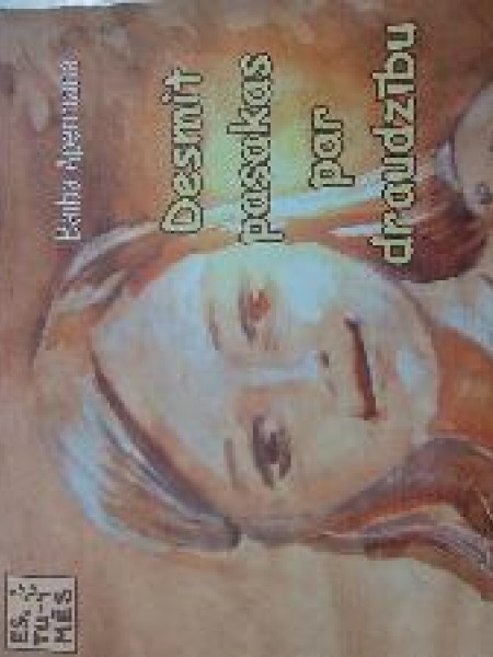 Desmit pasakas par draudzību