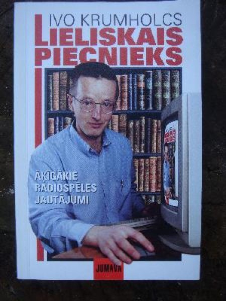 Lieliskais piecinieks āķīgākie radiospēles jautājumi