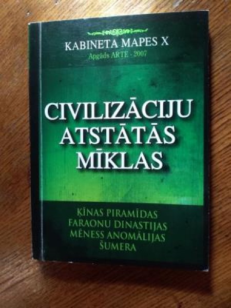 Civilizāciju atstātās mīklas