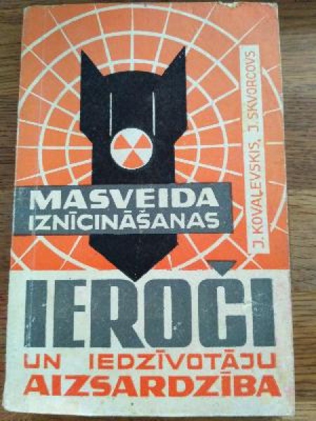 Masveida iznīcināšanas ieroči un iedzīvotāju aizsardzība