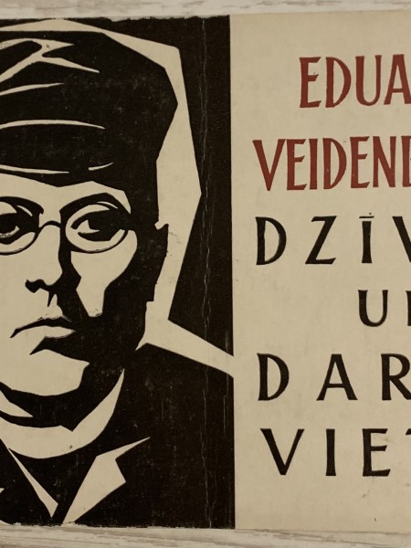 Eduarda Veidenbauma dzīves un darba vietas