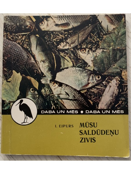 Mūsu saldūdeņu zivis