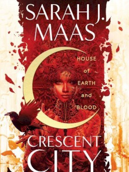 House of Earth and Blood (Cressent City book 1)