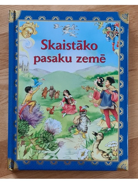 Skaistāko pasaku zemē