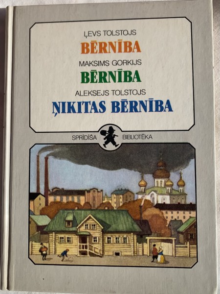 Bērnība Bērnība Ņikitas bērnība