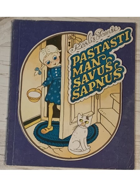 Pastāsti man savus sapņus