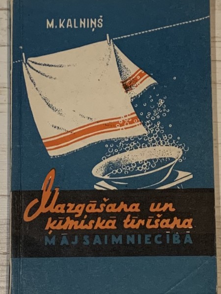 Mazgāšana un ķīmiskā tīrīšana mājsaimniecībā