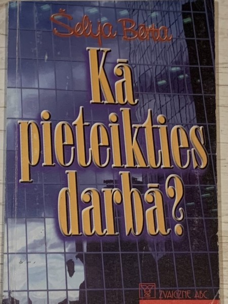 Kā pieteikties darbā?