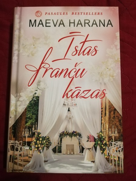 Īstas franču kāzas