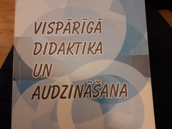 Vispārīgā didaktika un audzināšana. Zinātnisku rakstu krājums