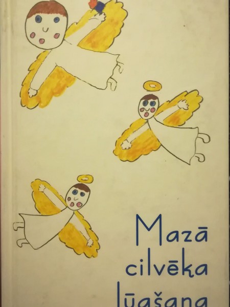 Mazā cilvēka lūgšana