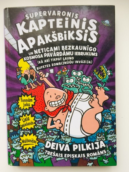 Supervaronis Kapteinis Apakšbiksis un neticami bezkaunīgo kosmosa pavārdāmu iebrukums