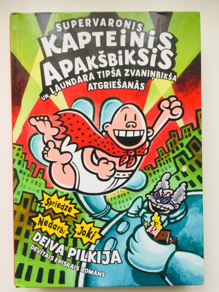 Supervaronis Kapteinis Apakšbiksis un ļaundara Tipša Zvaniņbikša atgriešanās