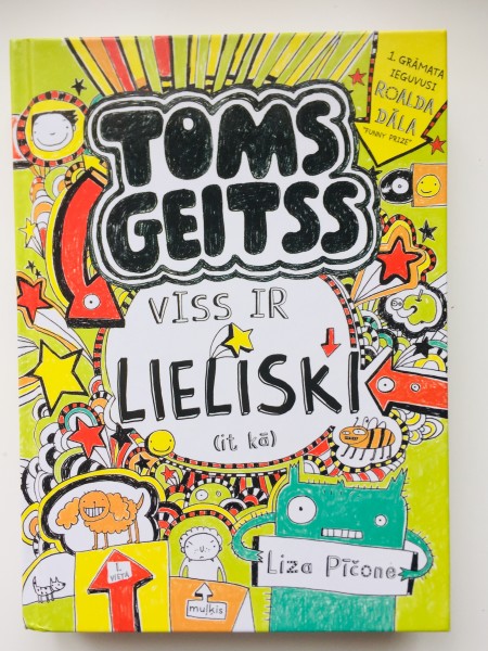 Toms Geitss. Viss ir lieliski (it kā)