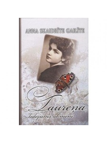 Taureņa lidojums akmenī