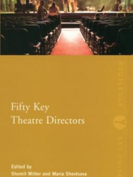 Fifty key theatre directors