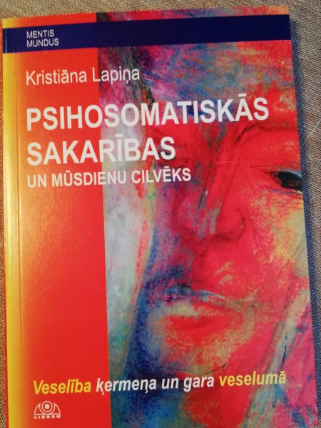 Psihosomatiskās sakarības un mūsdienu cilvēks