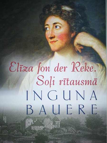 Elīza fon der Reke. Soļi rītausmā