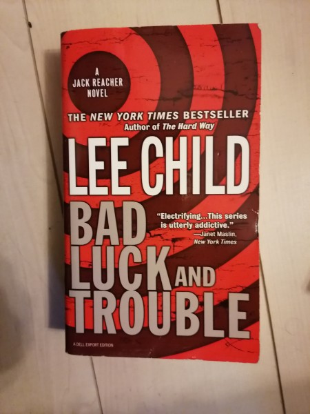 Bad Luck and Trouble