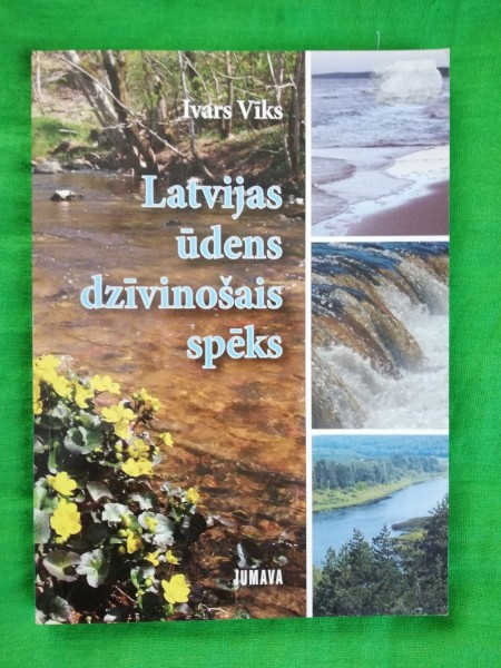 Latvijas ūdens dzīvinošais spēks