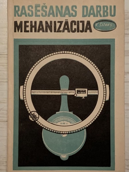 Rasēšanas darbu mehanizācija