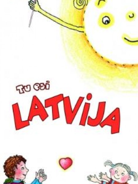 Tu esi Latvija