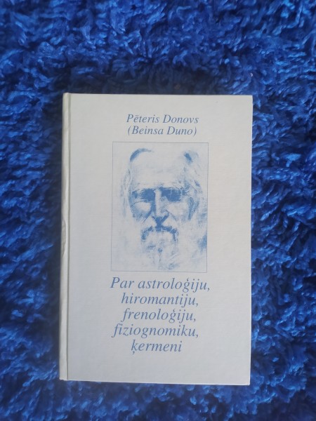 Par astroloģiju,hiromantiju,frenoloģiju,fiziognomiku,ķermeni